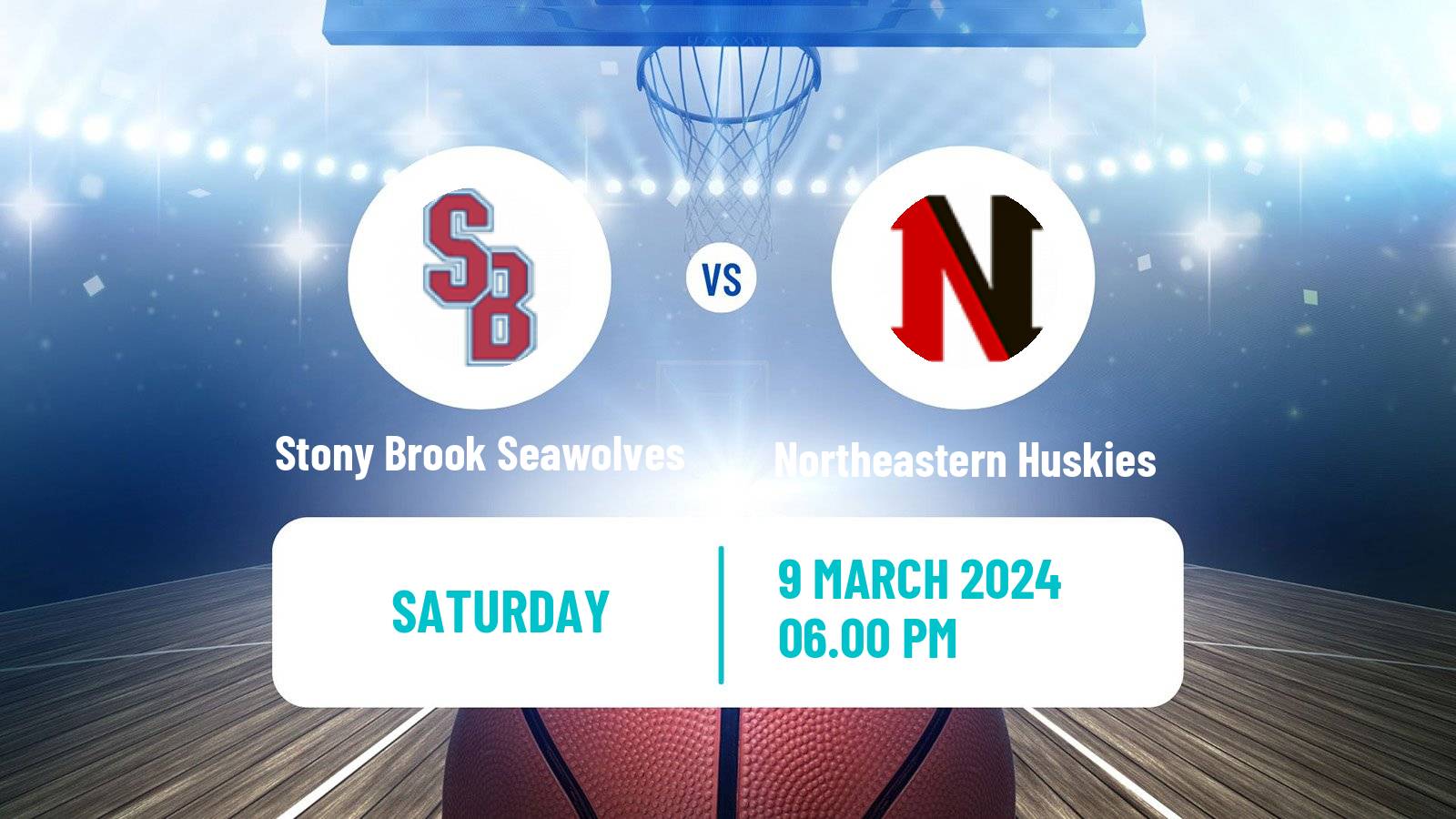 Basketball NCAA College Basketball Stony Brook Seawolves - Northeastern Huskies
