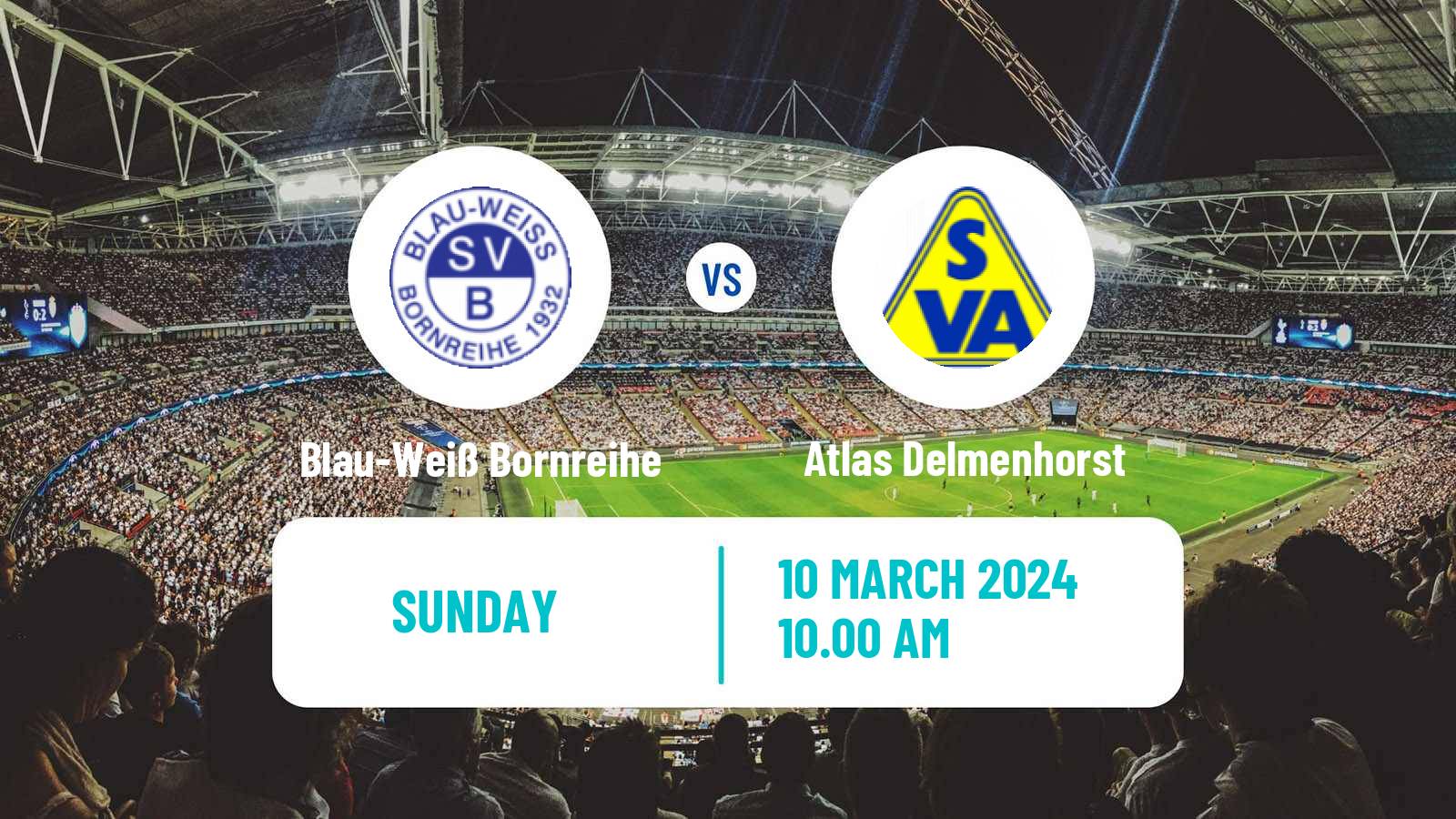 Soccer German Oberliga Niedersachsen Blau-Weiß Bornreihe - Atlas Delmenhorst