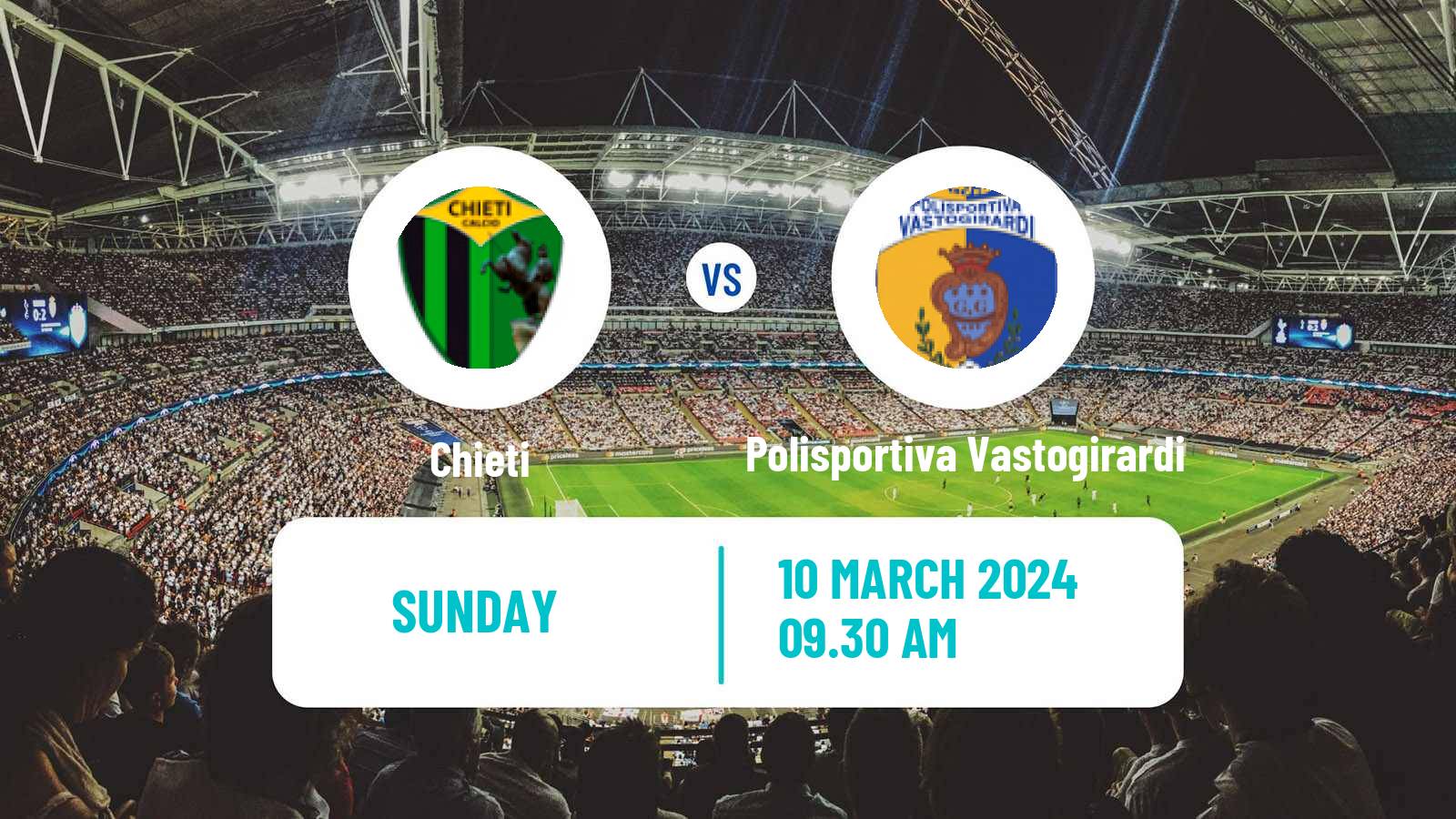 Soccer Italian Serie D - Group F Chieti - Polisportiva Vastogirardi