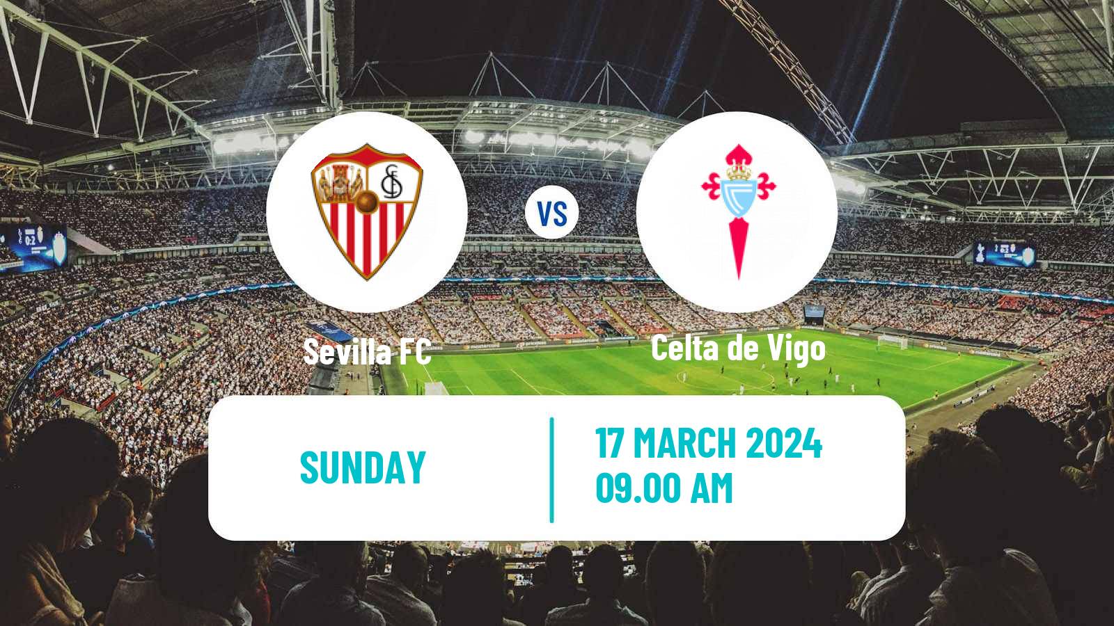 Soccer Spanish LaLiga Sevilla - Celta de Vigo
