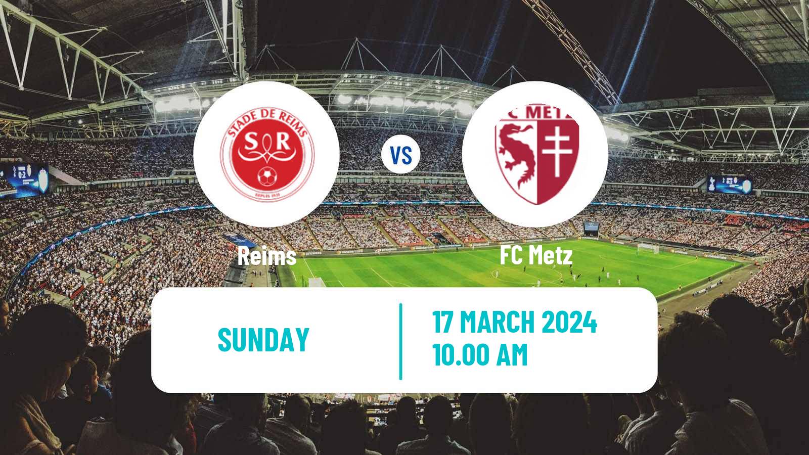Soccer French Ligue 1 Reims - Metz