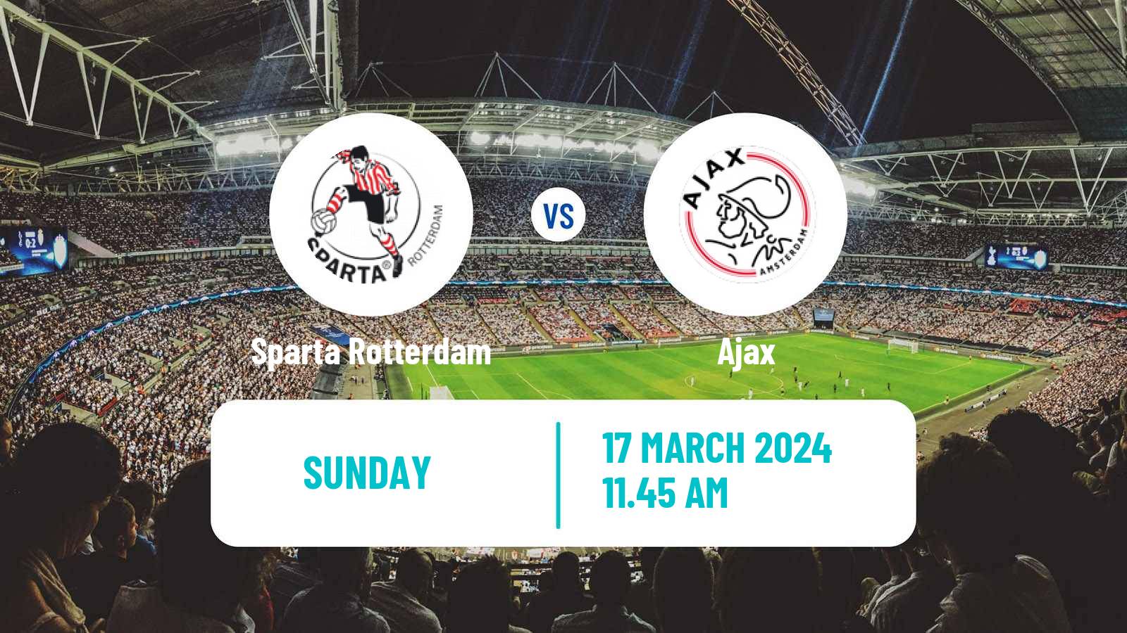 Soccer Dutch Eredivisie Sparta Rotterdam - Ajax