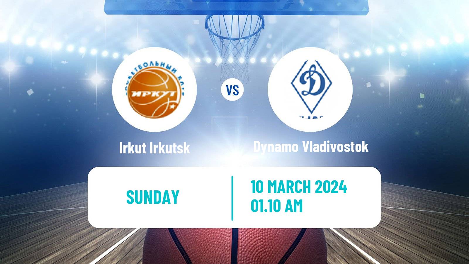 Basketball Russian Super League Basketball Irkut Irkutsk - Dynamo Vladivostok