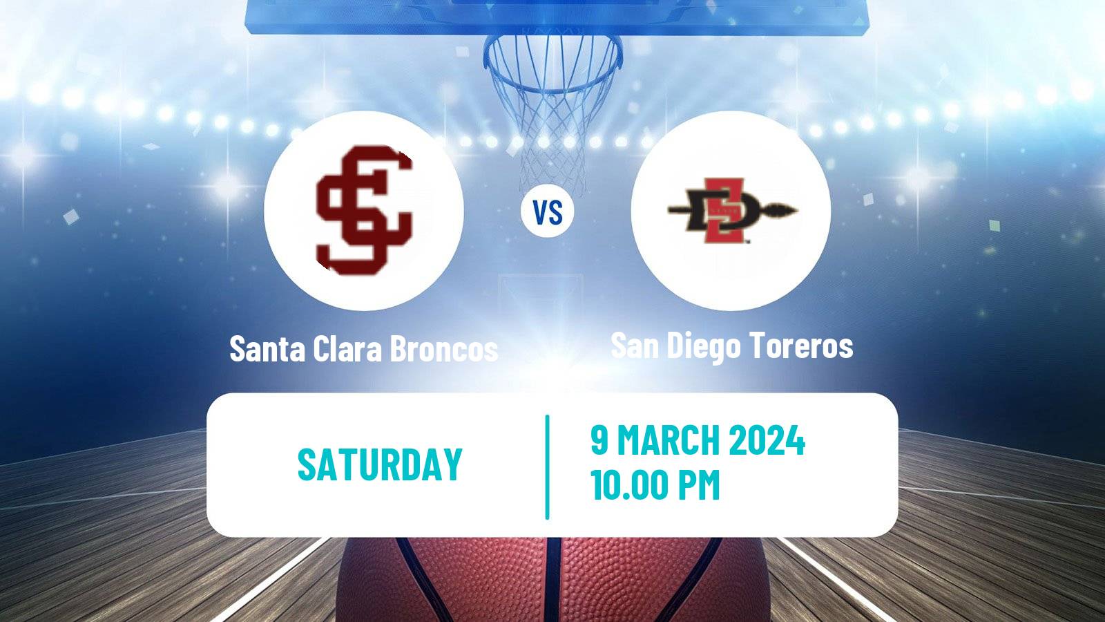 Basketball NCAA College Basketball Santa Clara Broncos - San Diego Toreros