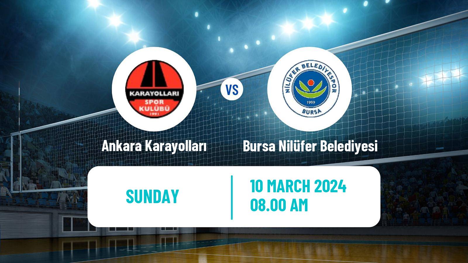 Volleyball Turkish Sultanlar Ligi Volleyball Women Ankara Karayolları - Bursa Nilüfer Belediyesi