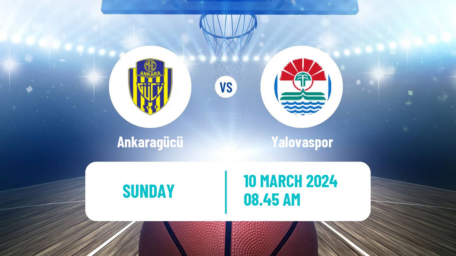 Basketball Turkish TBL Ankaragücü - Yalovaspor