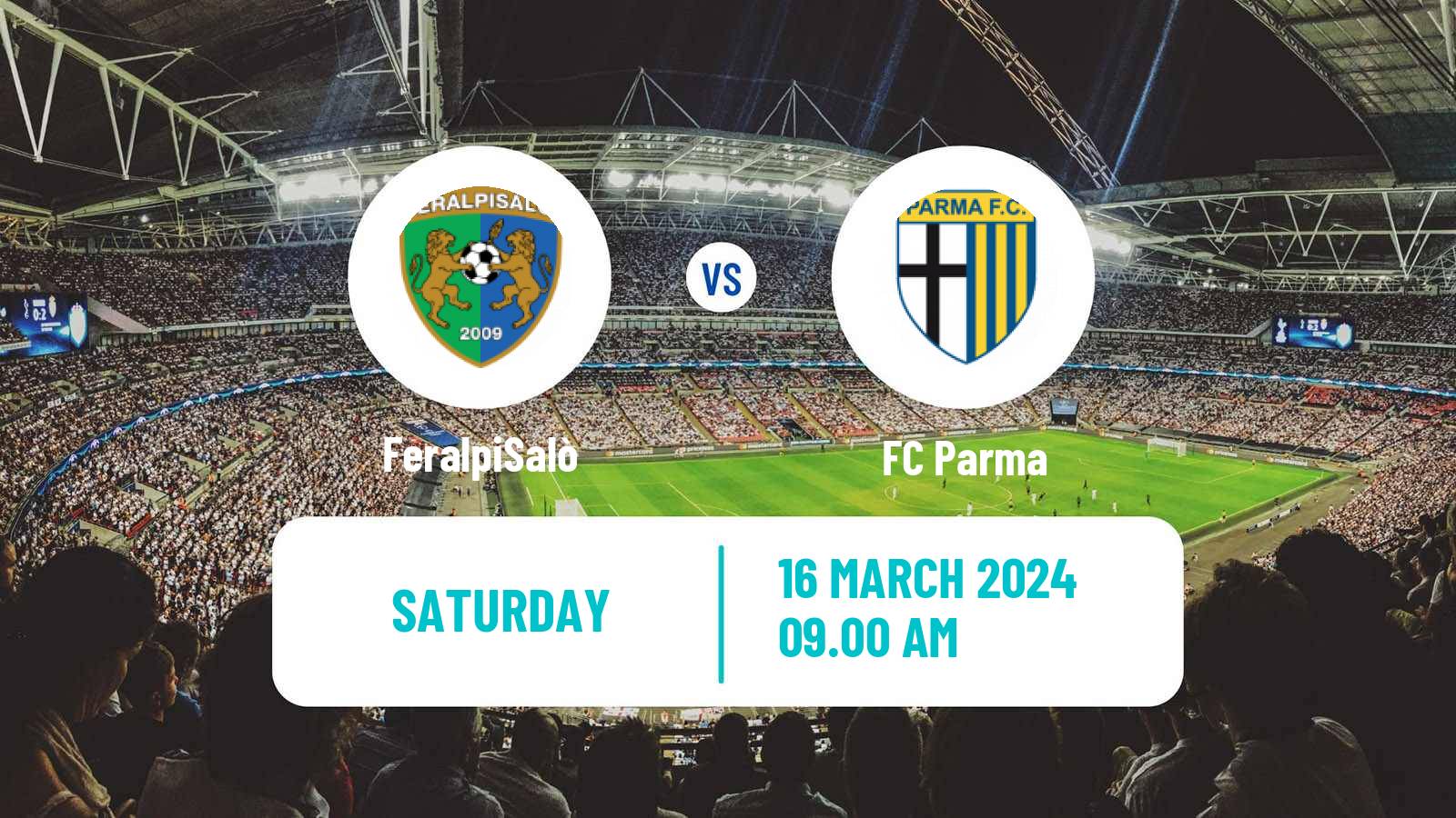 Soccer Italian Serie B FeralpiSalò - Parma