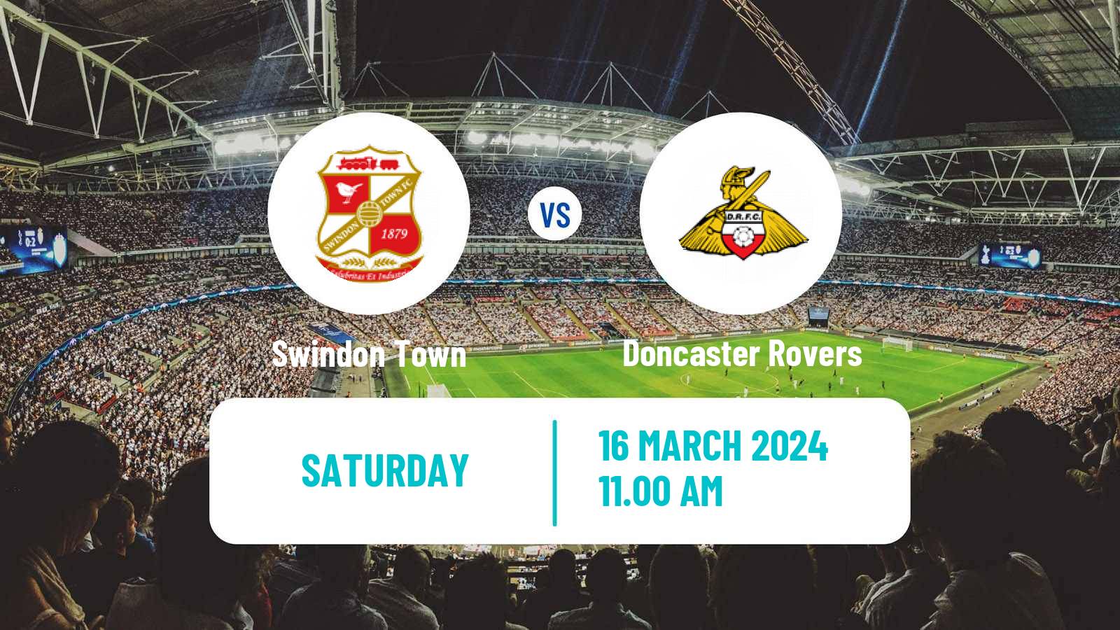 Soccer English League Two Swindon Town - Doncaster Rovers