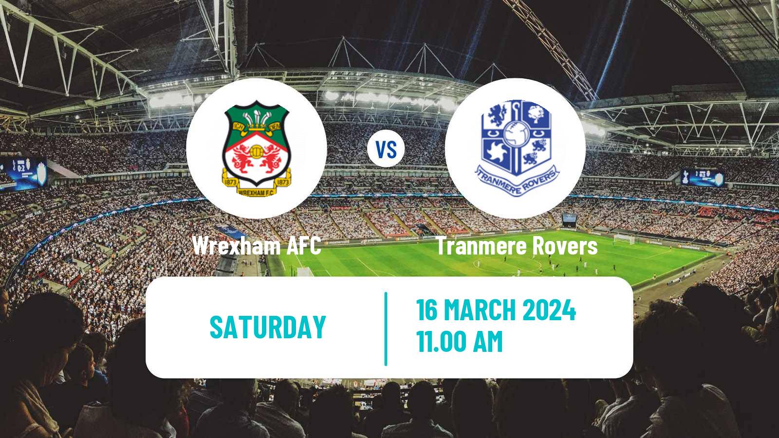 Soccer English League Two Wrexham - Tranmere Rovers