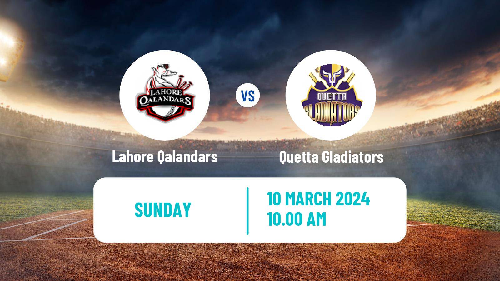 Cricket Pakistan Super League Cricket Lahore Qalandars - Quetta Gladiators