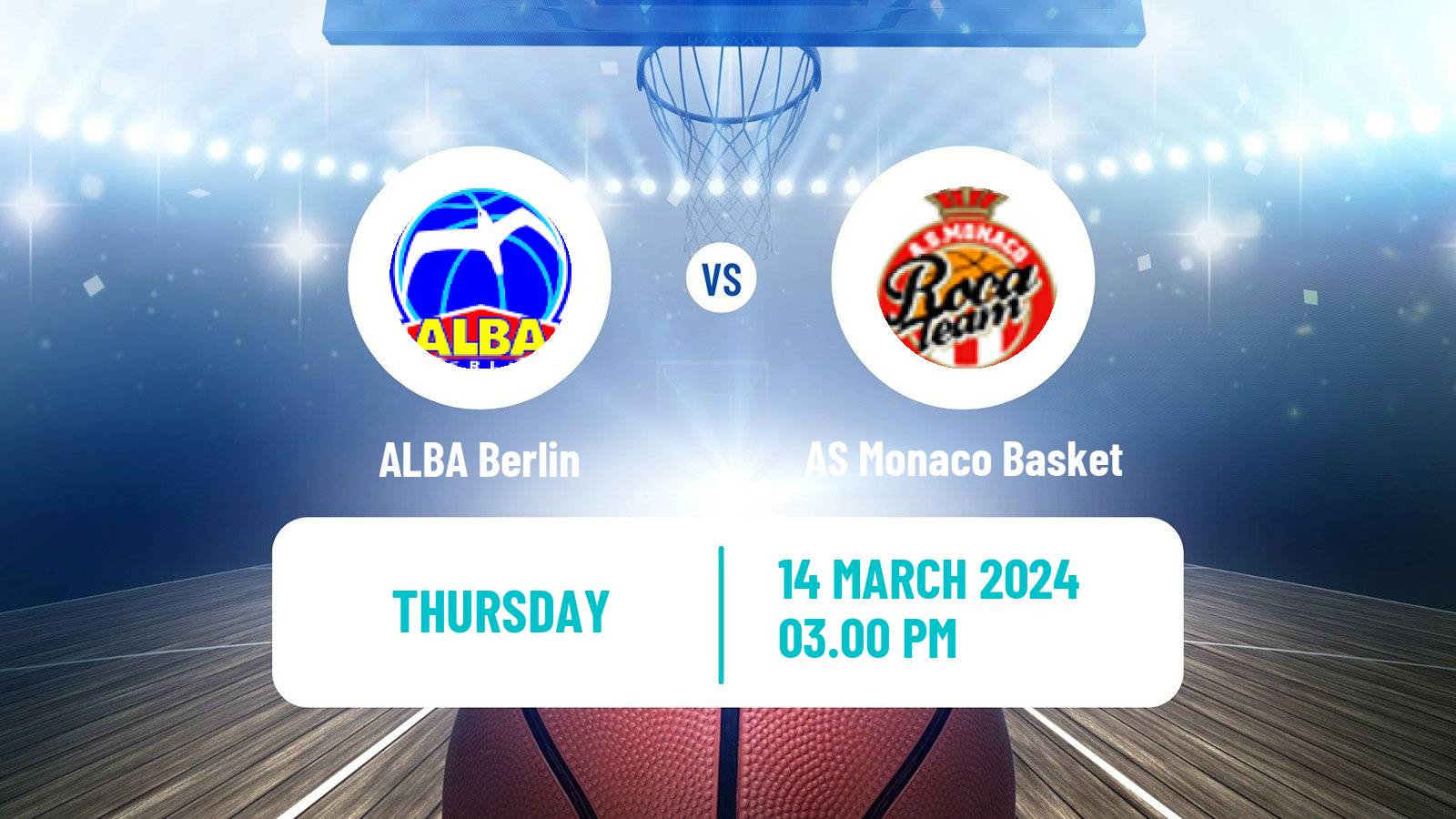 Basketball Euroleague ALBA Berlin - AS Monaco Basket