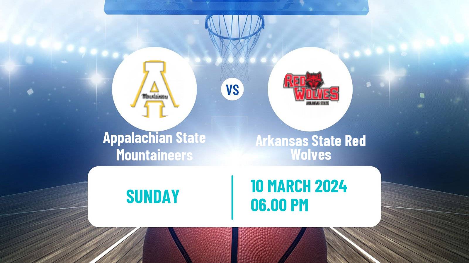 Basketball NCAA College Basketball Appalachian State Mountaineers - Arkansas State Red Wolves