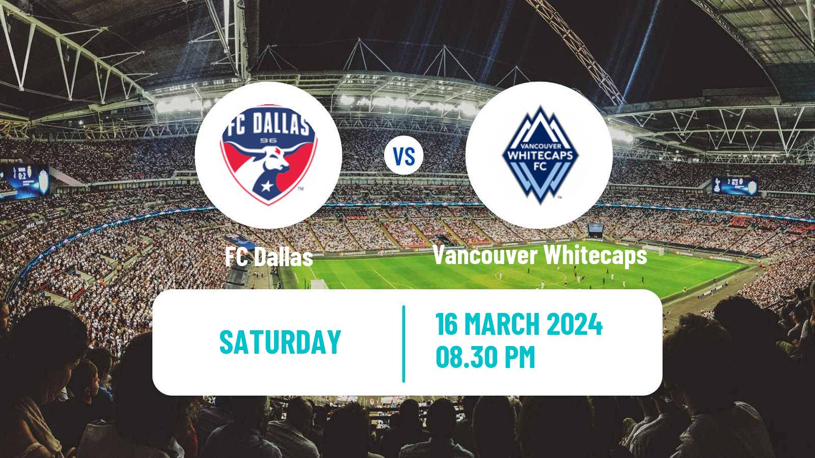 Soccer MLS FC Dallas - Vancouver Whitecaps