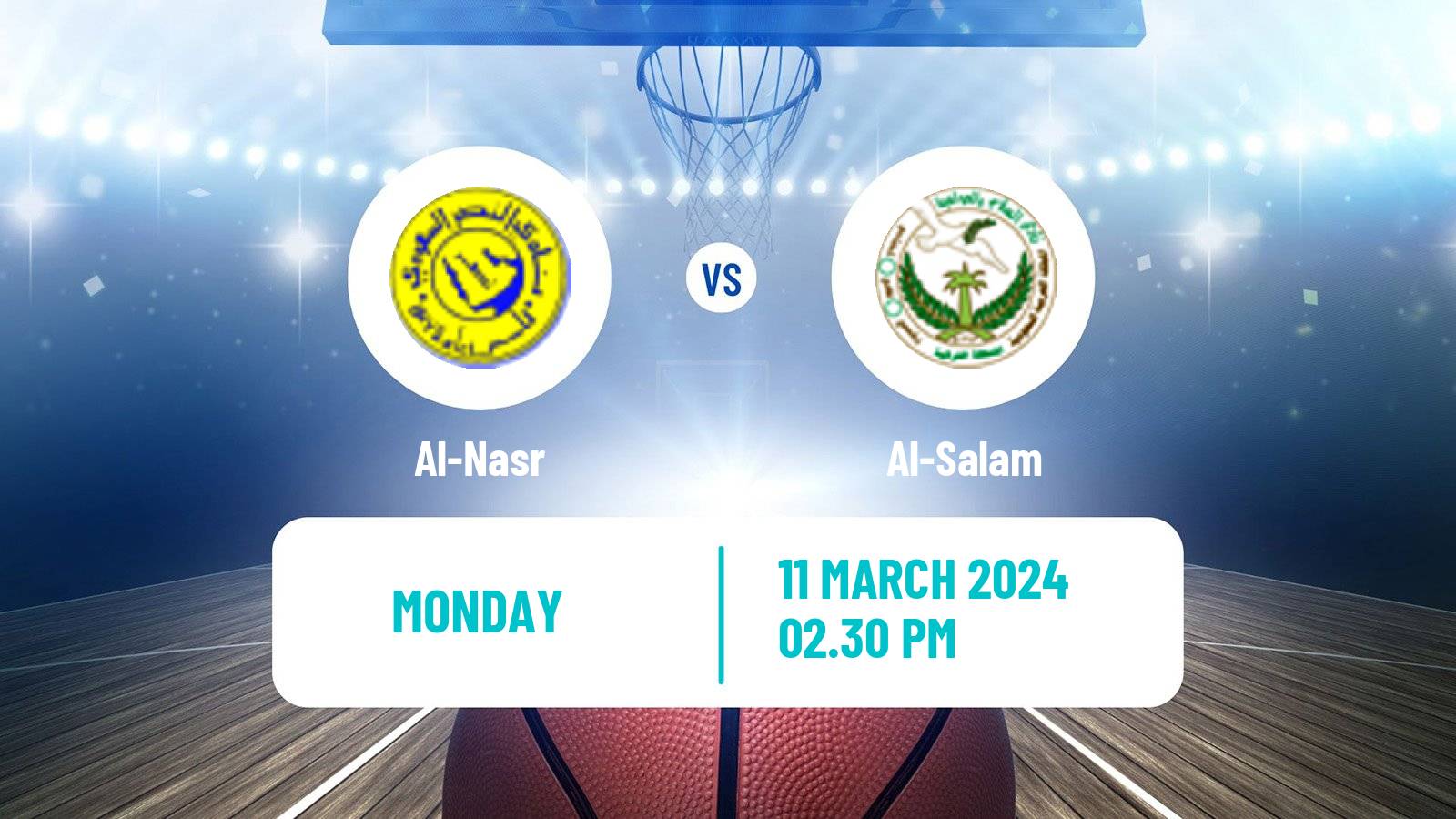 Basketball Saudi Premier League Basketball Al-Nasr - Al-Salam