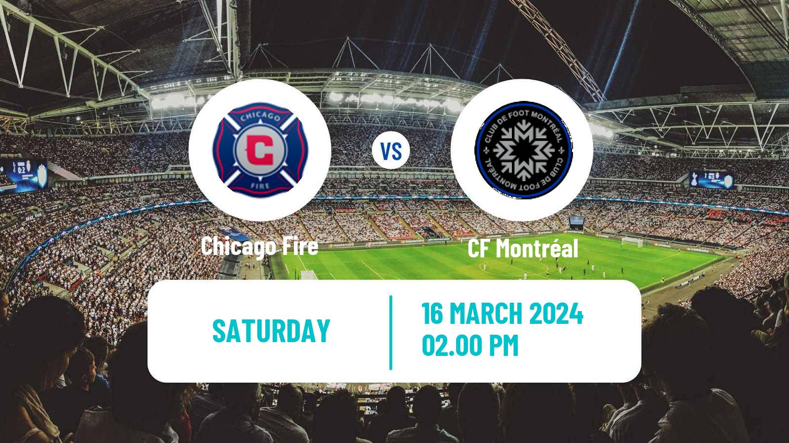 Soccer MLS Chicago Fire - CF Montréal