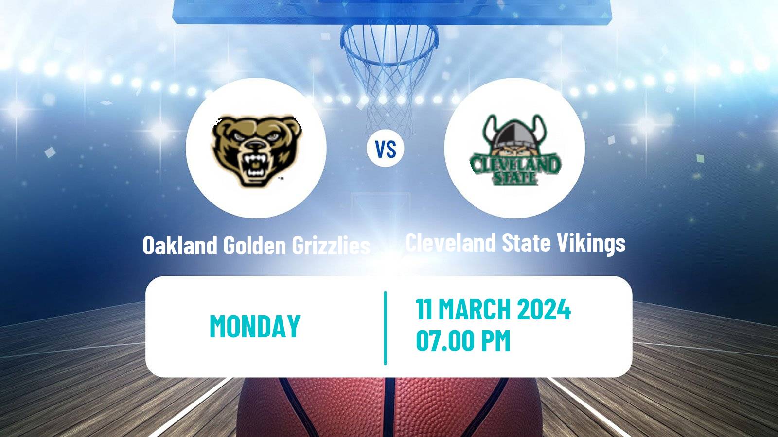Basketball NCAA College Basketball Oakland Golden Grizzlies - Cleveland State Vikings