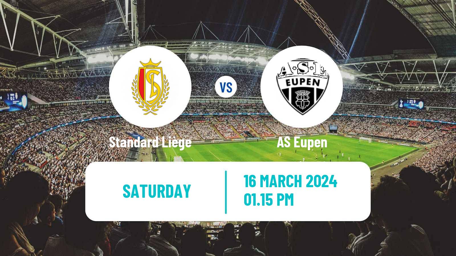 Soccer Belgian Jupiler Pro League Standard Liège - Eupen