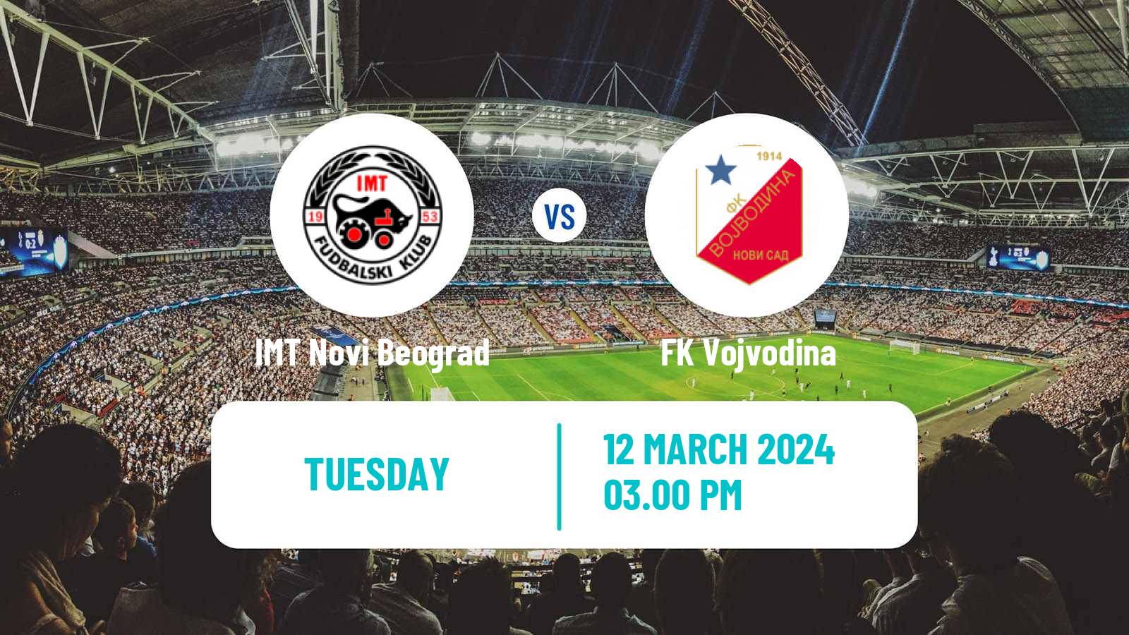 Soccer Serbian Superliga IMT Novi Beograd - Vojvodina