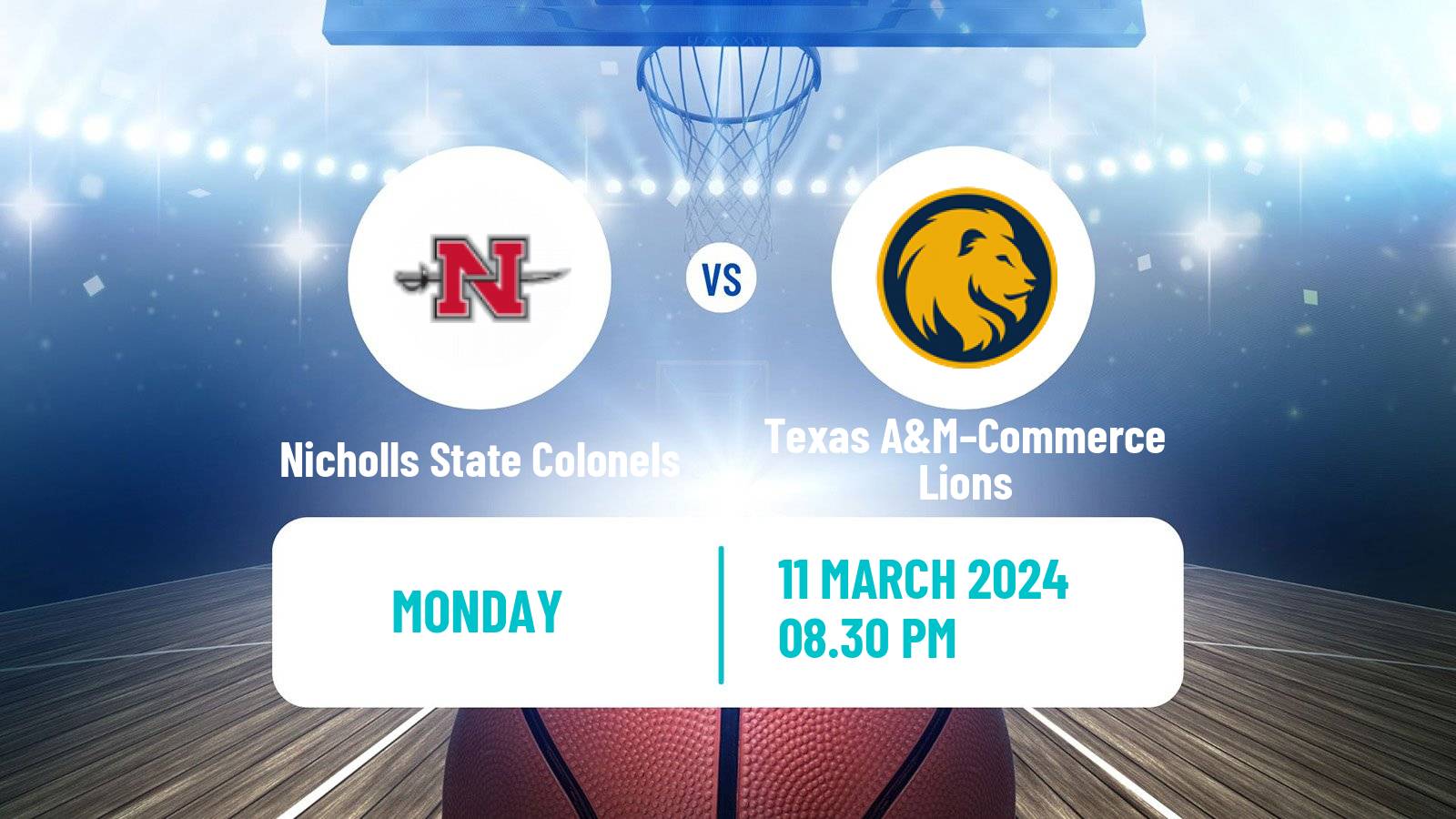 Basketball NCAA College Basketball Nicholls State Colonels - Texas A&M–Commerce Lions