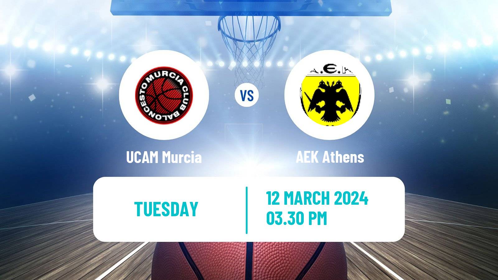 Basketball Champions League Basketball UCAM Murcia - AEK Athens