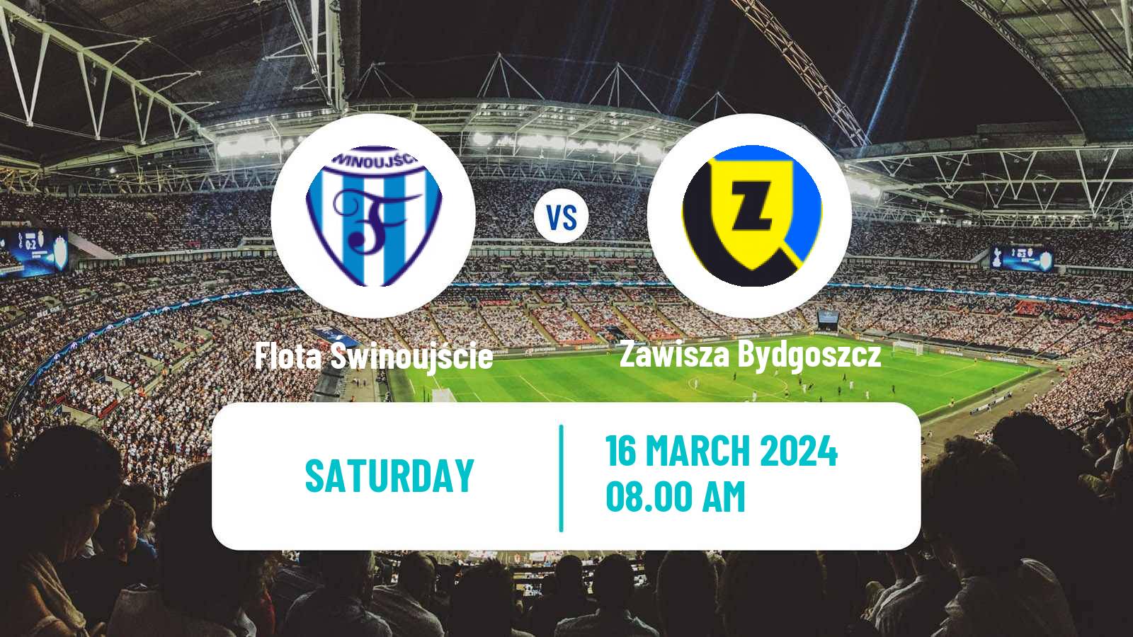 Soccer Polish Division 3 - Group II Flota Świnoujście - Zawisza Bydgoszcz
