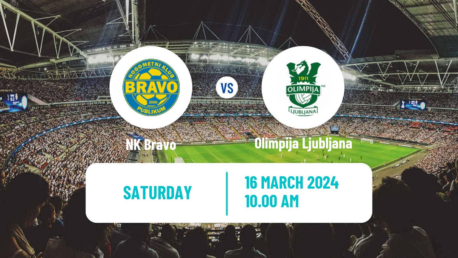 Soccer Slovenian PrvaLiga NK Bravo - Olimpija Ljubljana