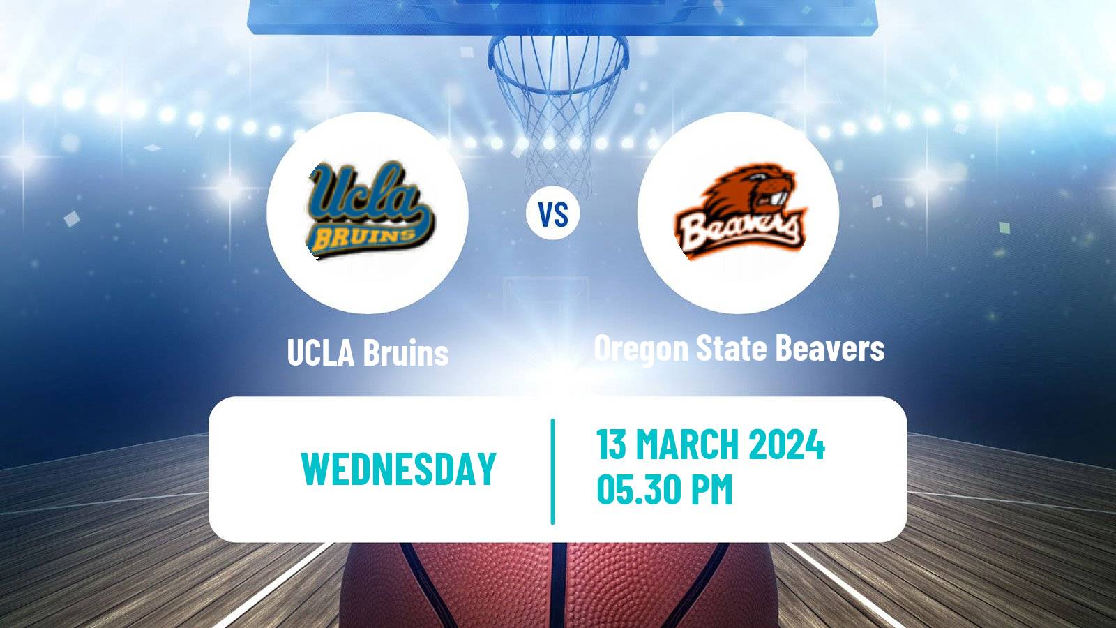 Basketball NCAA College Basketball UCLA Bruins - Oregon State Beavers