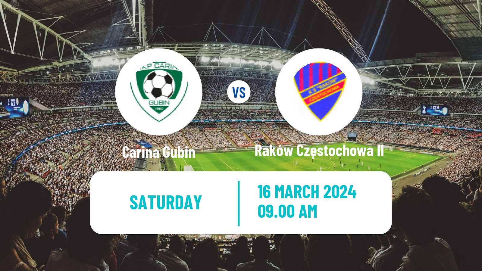 Soccer Polish Division 3 - Group III Carina Gubin - Raków Częstochowa II
