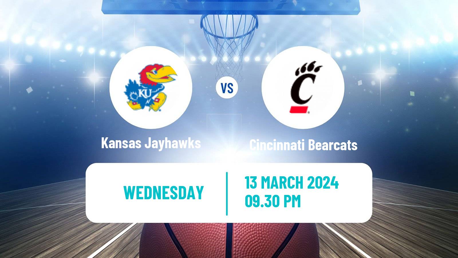 Basketball NCAA College Basketball Kansas Jayhawks - Cincinnati Bearcats