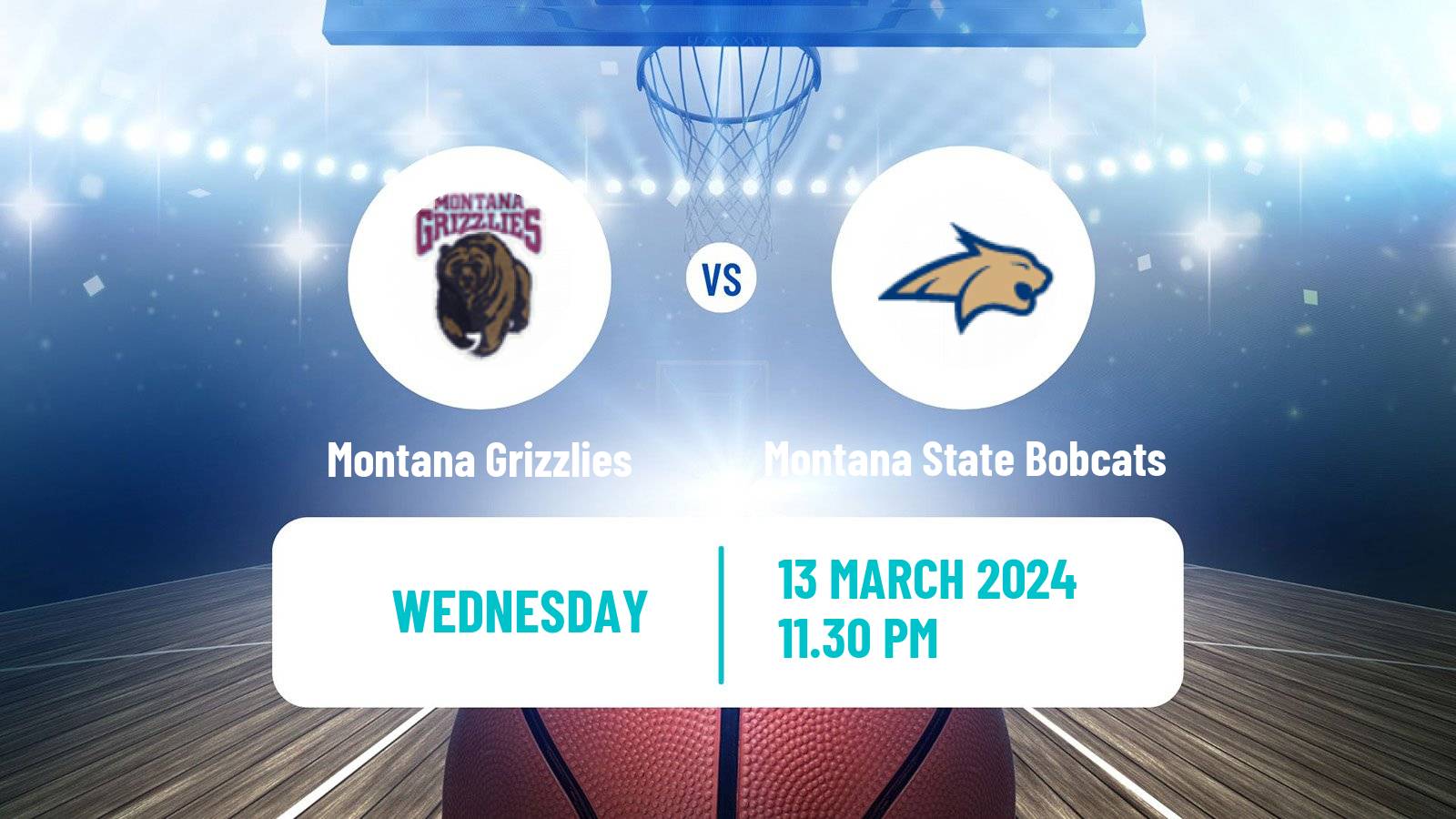Basketball NCAA College Basketball Montana Grizzlies - Montana State Bobcats