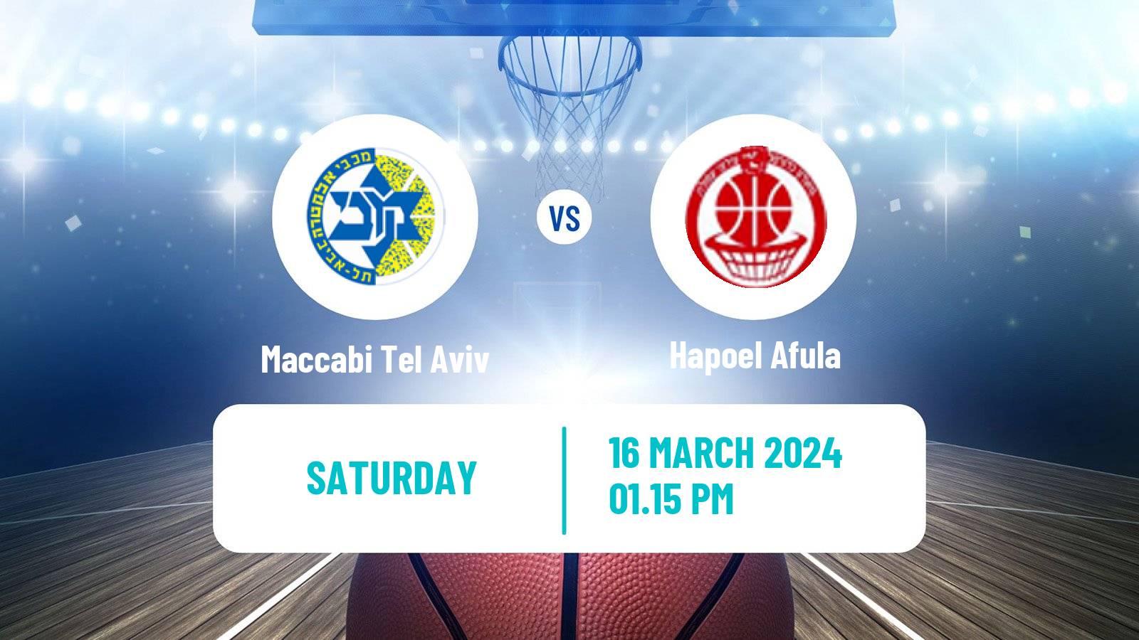 Basketball Israeli Basketball Super League Maccabi Tel Aviv - Hapoel Afula