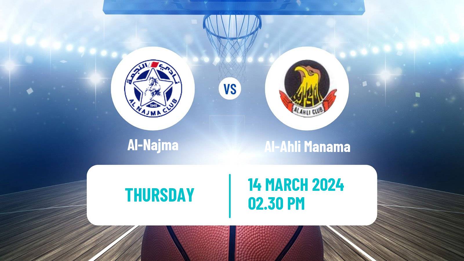 Basketball Bahraini Premier League Basketball Al-Najma - Al-Ahli Manama