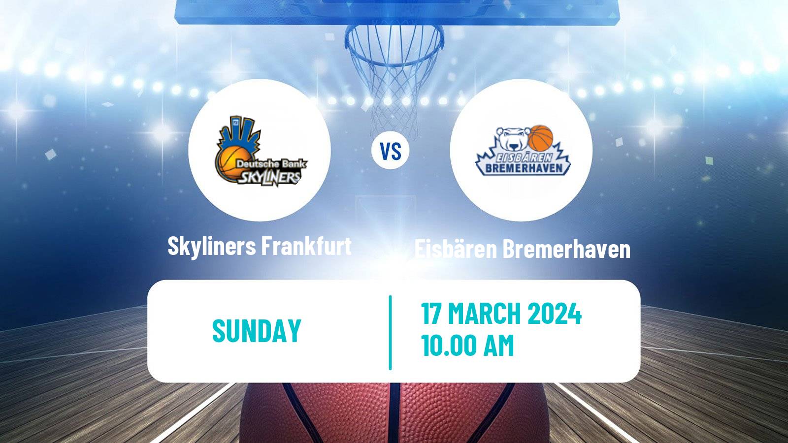 Basketball German Pro A Basketball Skyliners Frankfurt - Eisbären Bremerhaven