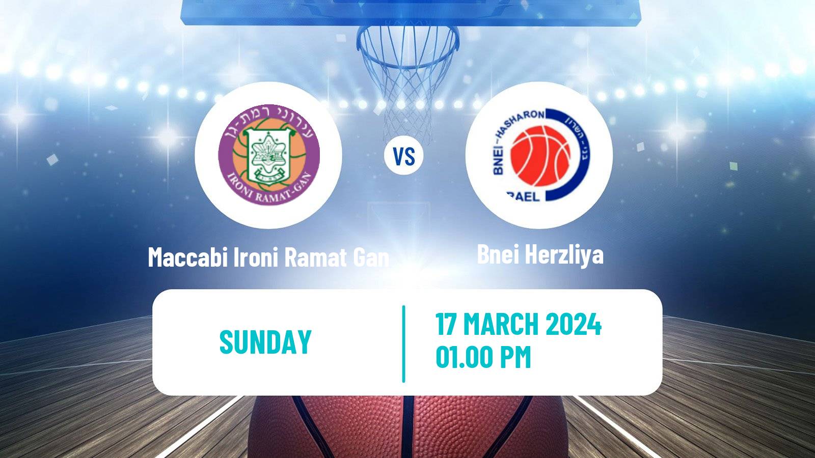 Basketball Israeli Basketball Super League Maccabi Ironi Ramat Gan - Bnei Herzliya