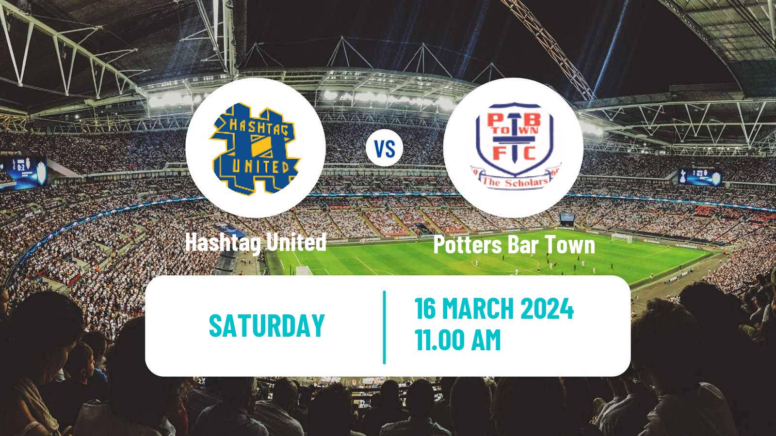 Soccer English Isthmian League Premier Division Hashtag United - Potters Bar Town