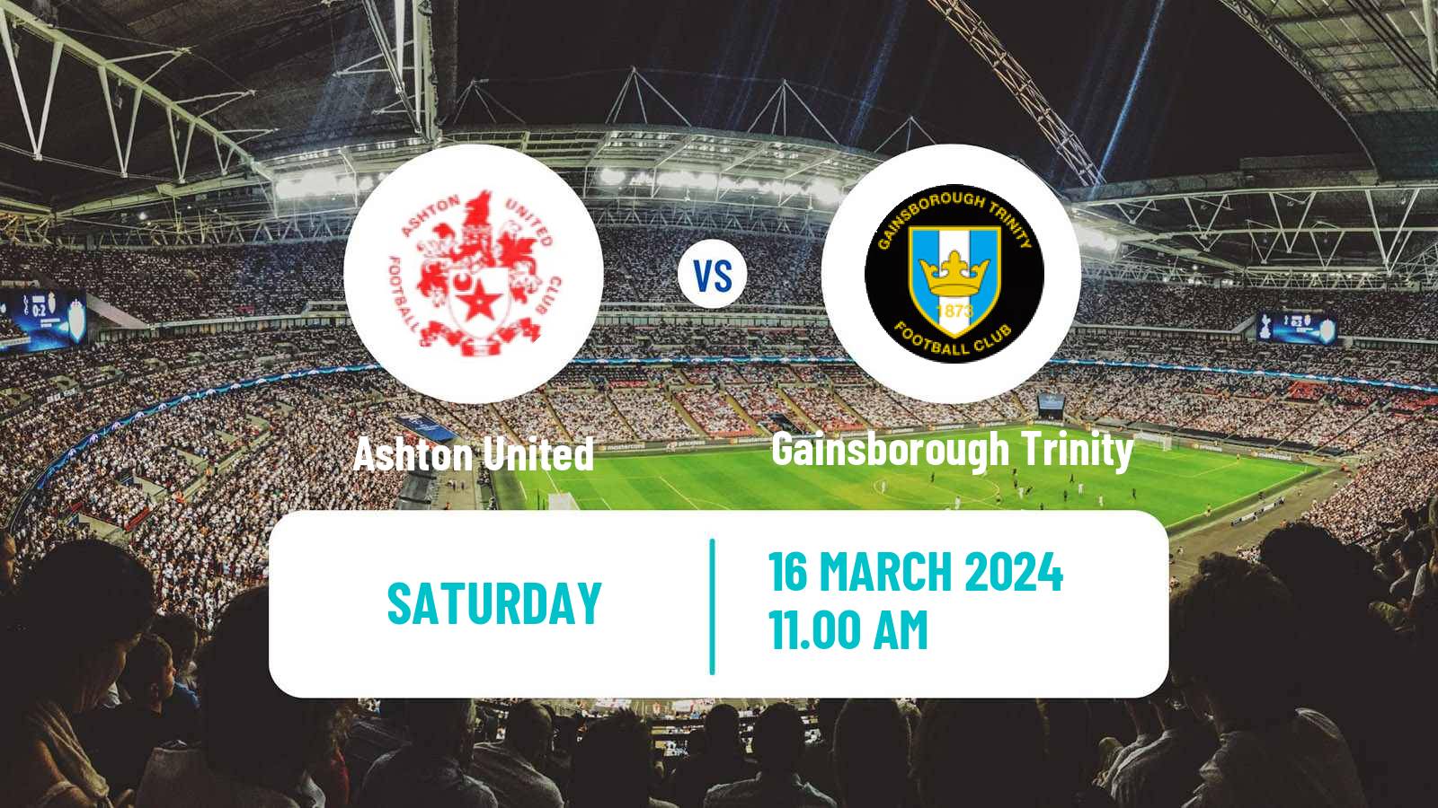 Soccer English NPL Premier Division Ashton United - Gainsborough Trinity
