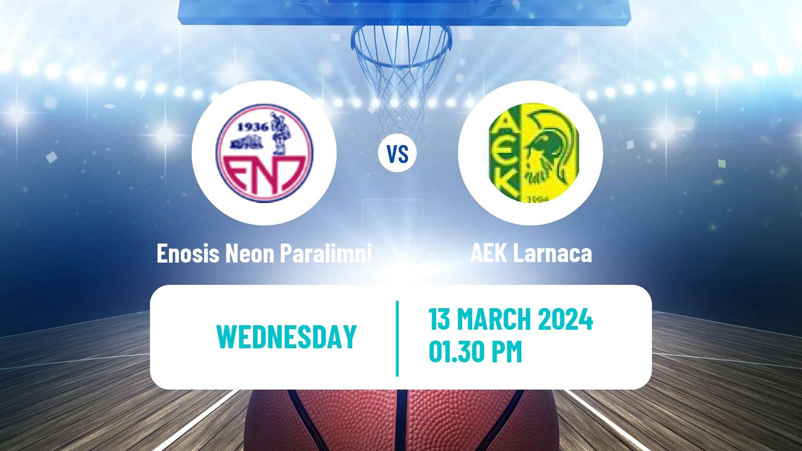 Basketball Cypriot Division A Basketball Enosis Neon Paralimni - AEK Larnaca