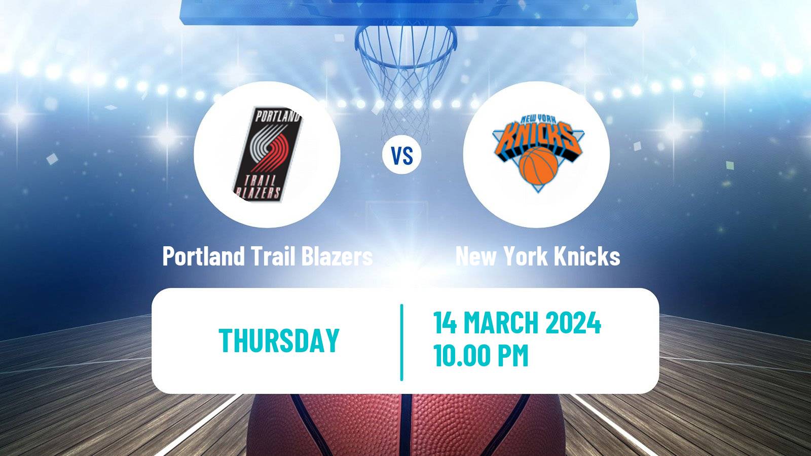 Basketball NBA Portland Trail Blazers - New York Knicks