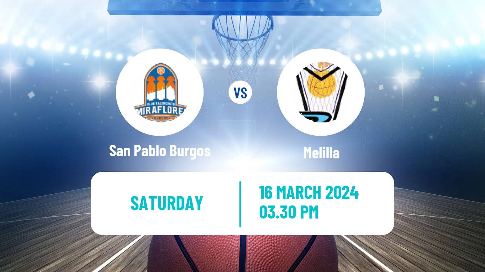 Basketball Spanish LEB Oro San Pablo Burgos - Melilla