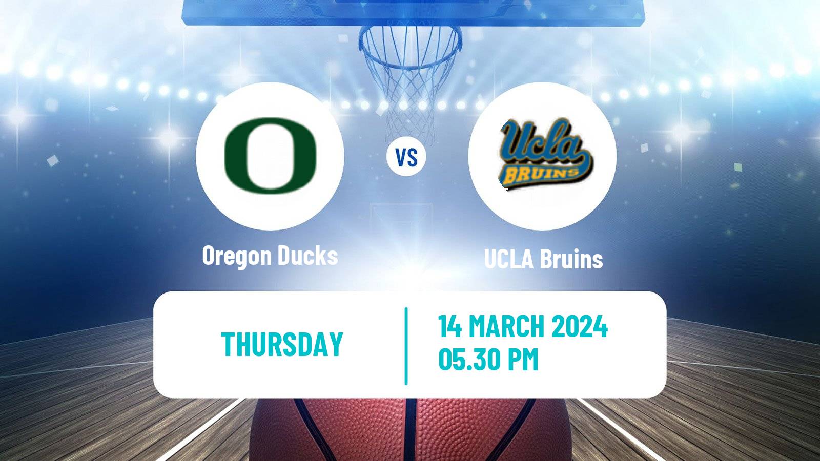 Basketball NCAA College Basketball Oregon Ducks - UCLA Bruins