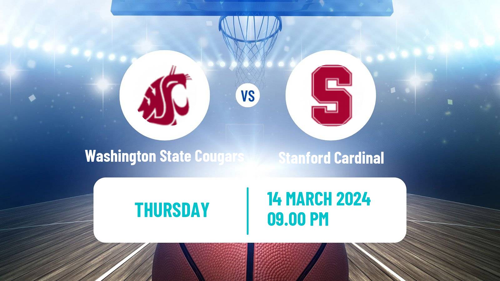 Basketball NCAA College Basketball Washington State Cougars - Stanford Cardinal