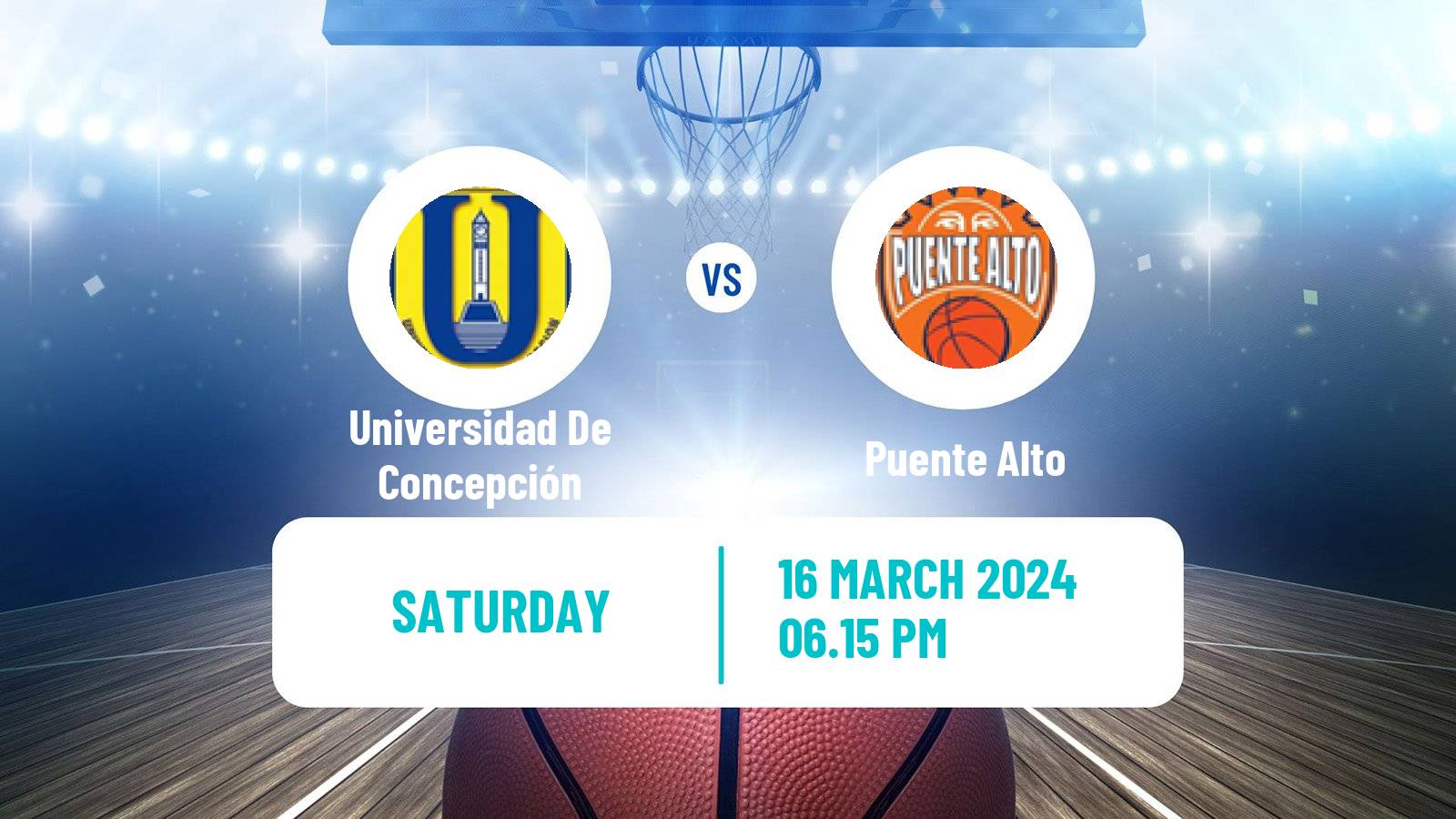 Basketball Chilean LNB Universidad De Concepción - Puente Alto