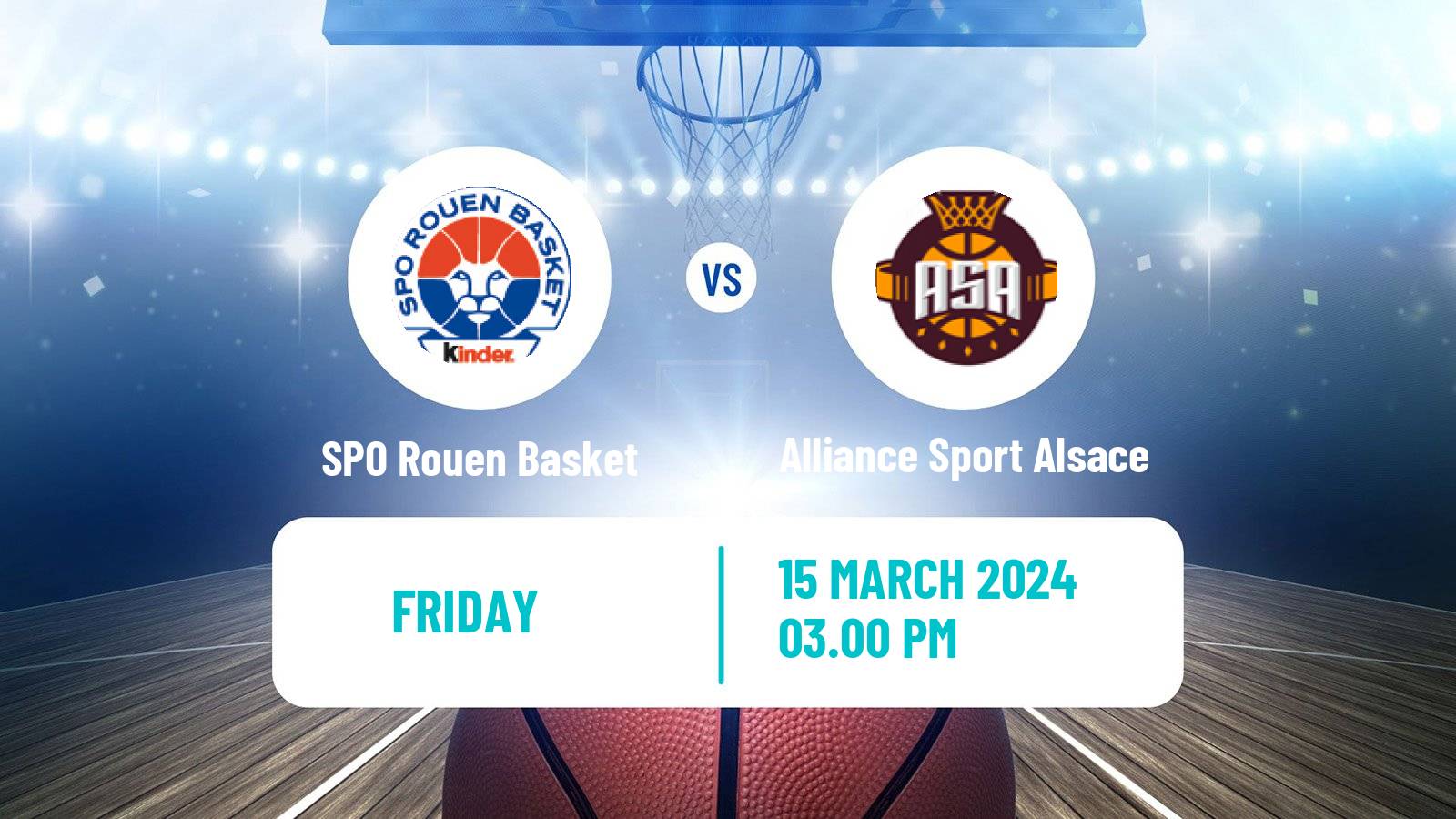 Basketball French LNB Pro B SPO Rouen Basket - Alliance Sport Alsace