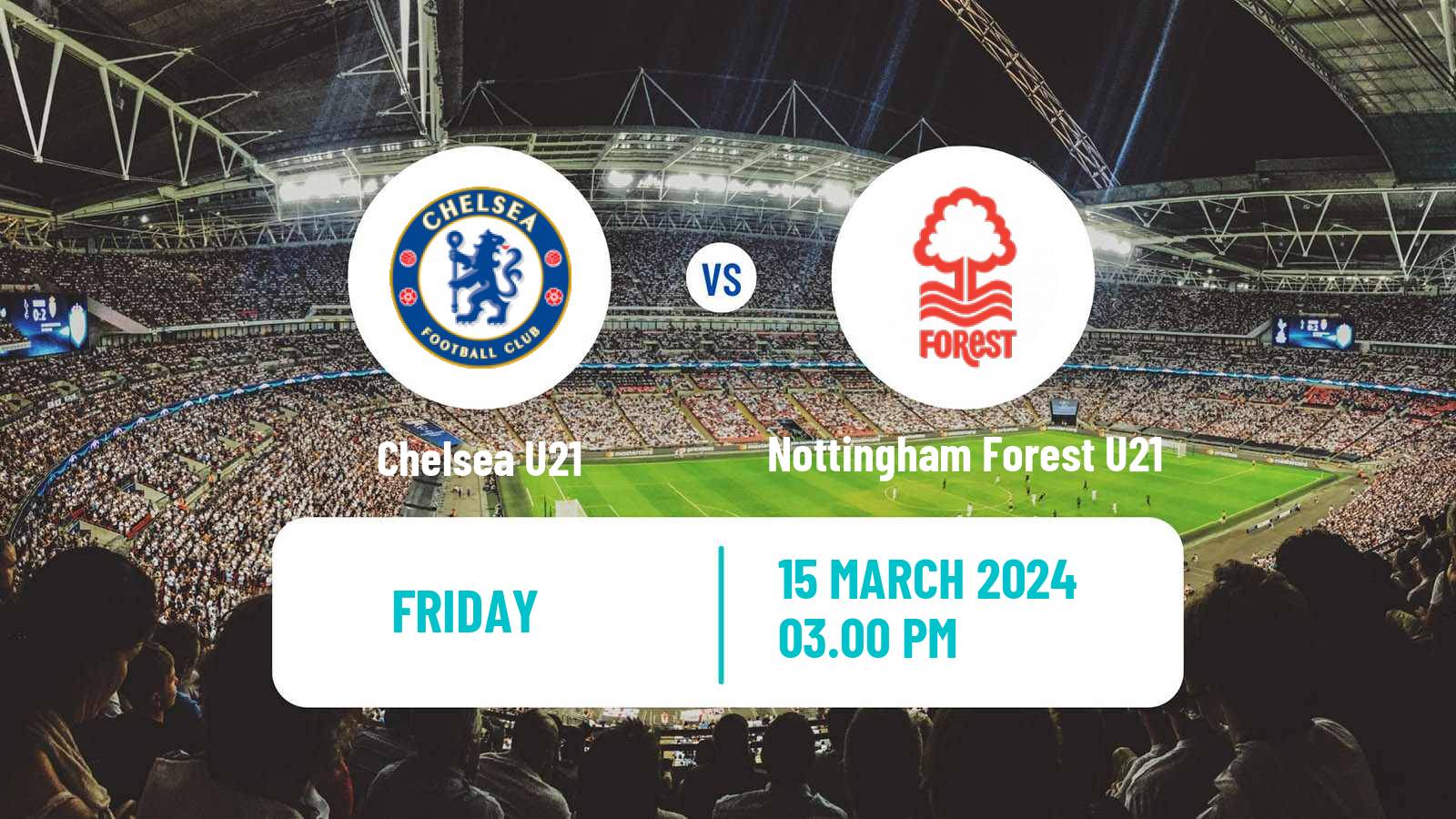 Soccer English Premier League 2 Chelsea U21 - Nottingham Forest U21