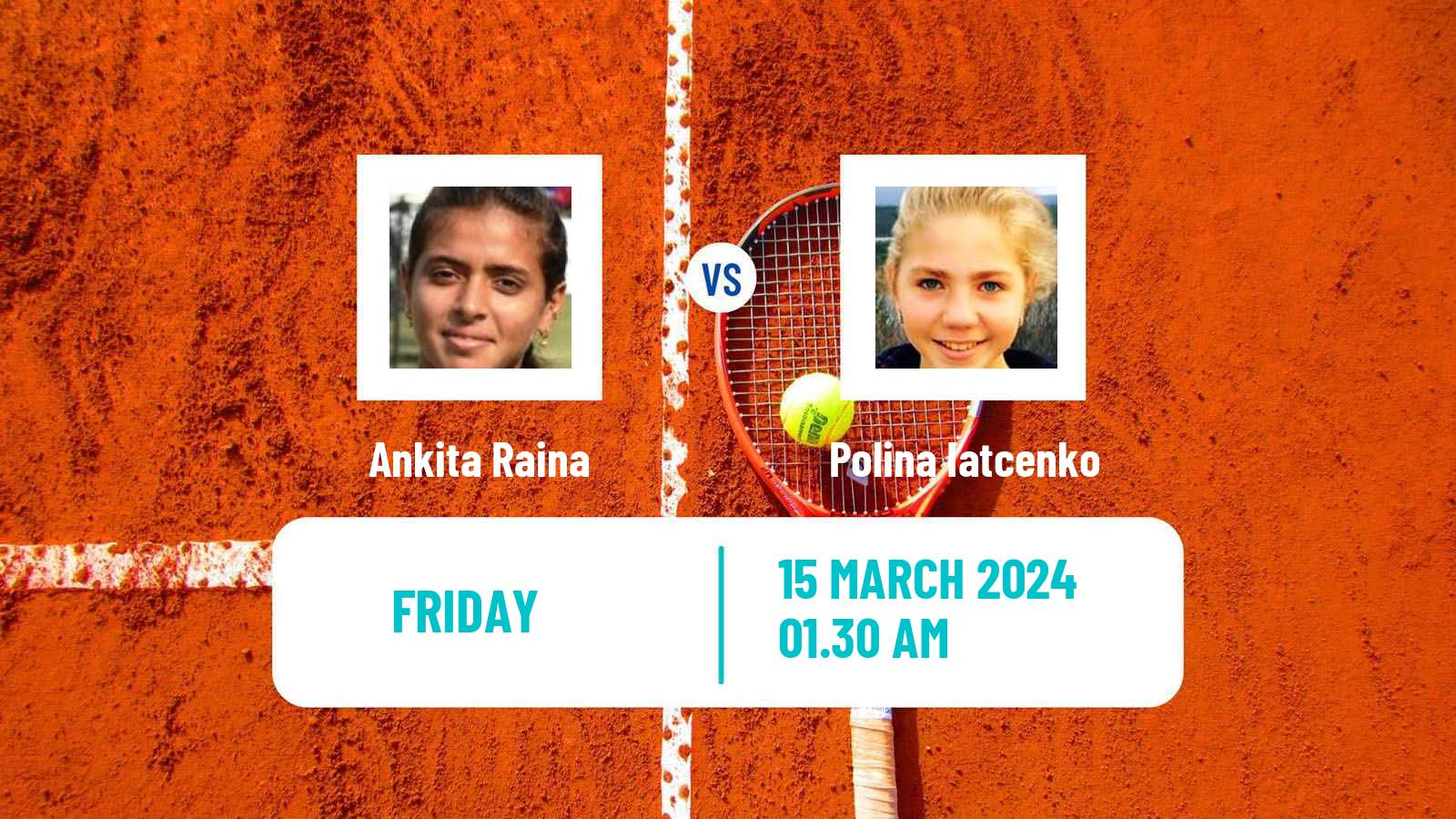 Tennis ITF W35 Indore Women Ankita Raina - Polina Iatcenko