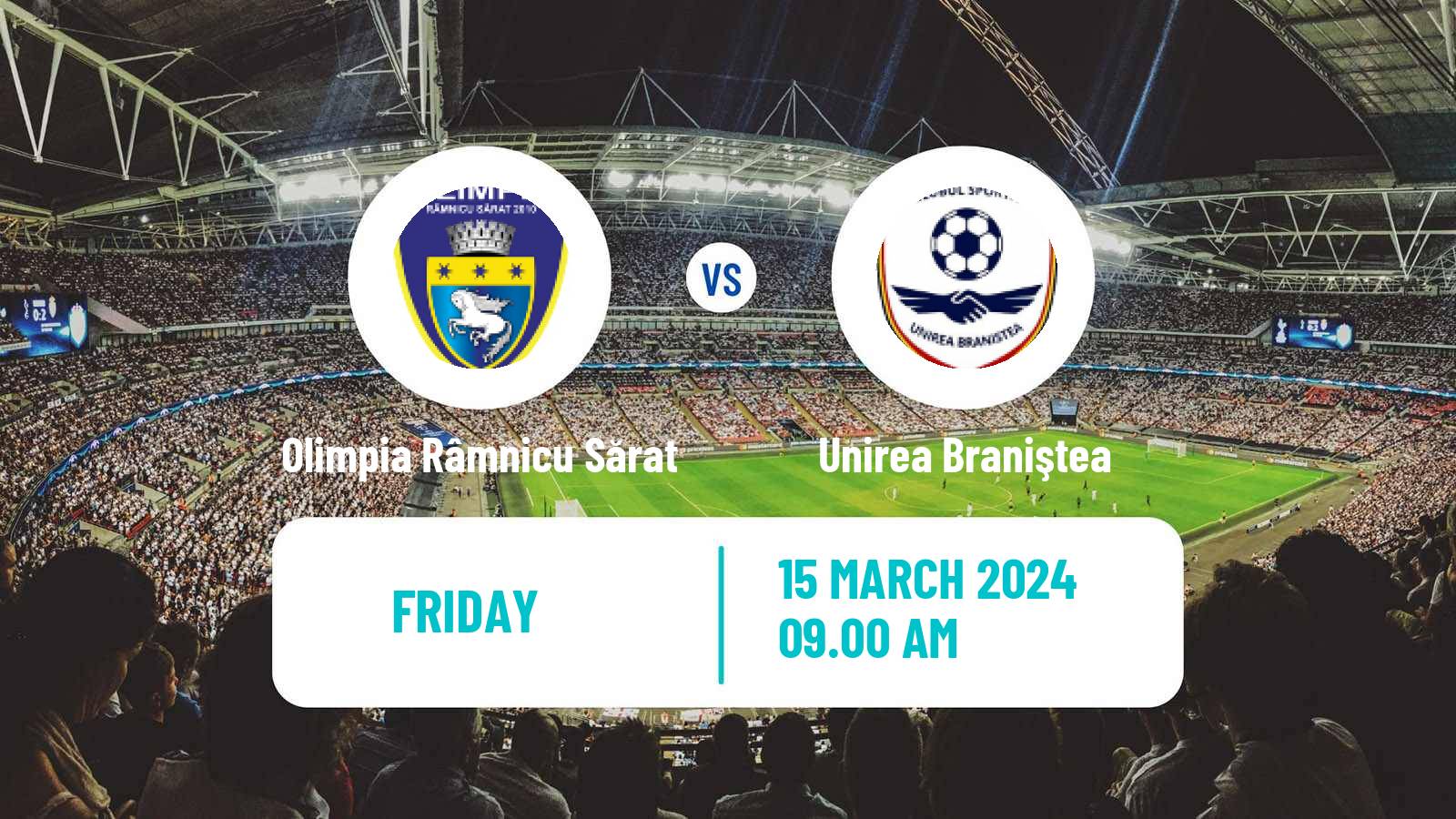 Soccer Romanian Liga 3 - Seria 2 Olimpia Râmnicu Sărat - Unirea Braniştea