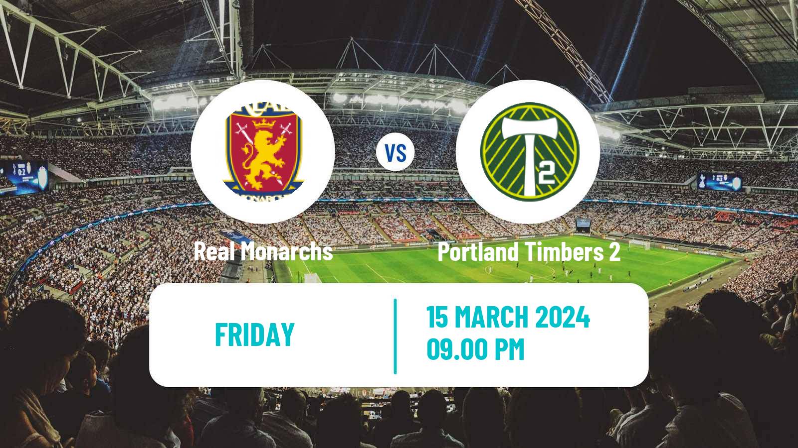 Soccer MLS Next Pro Real Monarchs - Portland Timbers 2