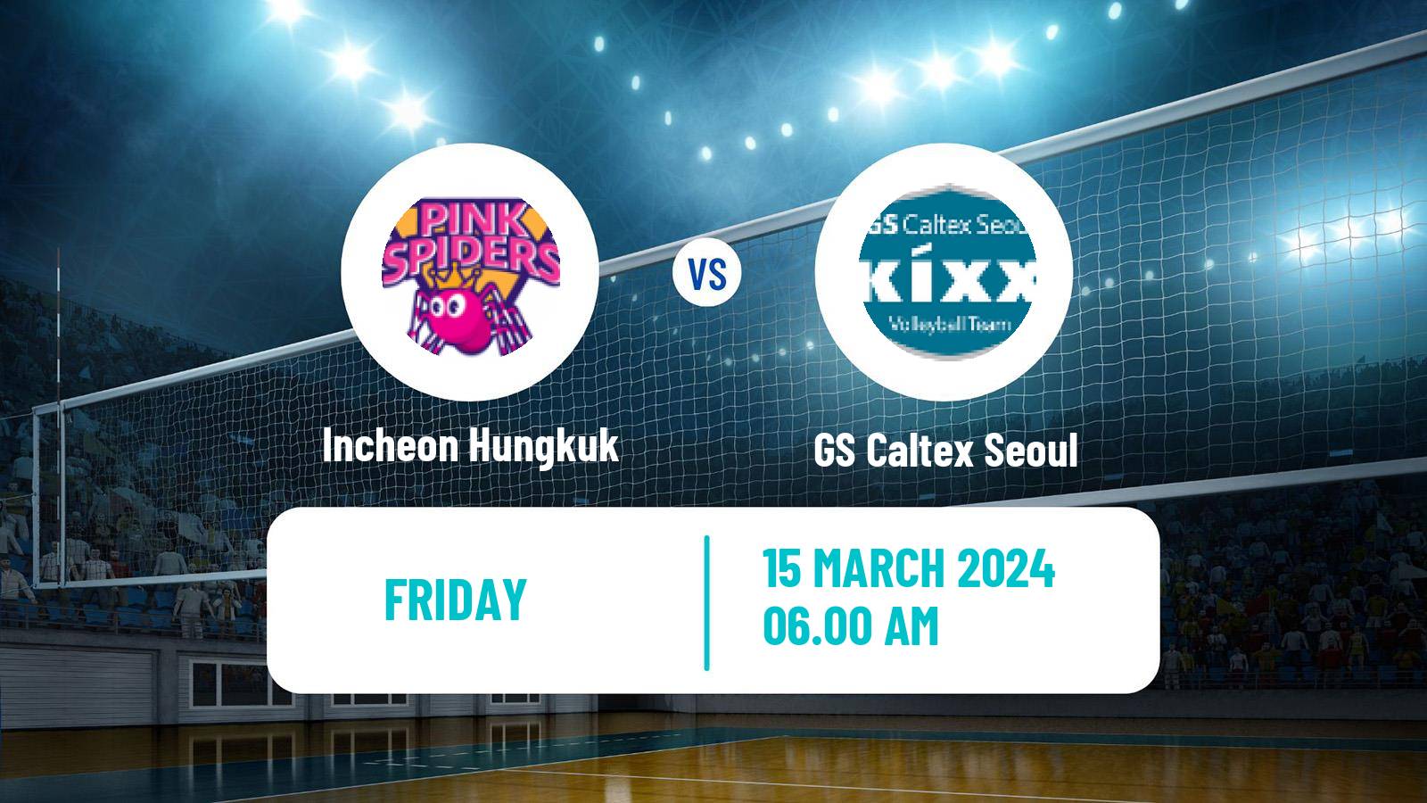 Volleyball South Korean V-League Women Incheon Hungkuk - GS Caltex Seoul