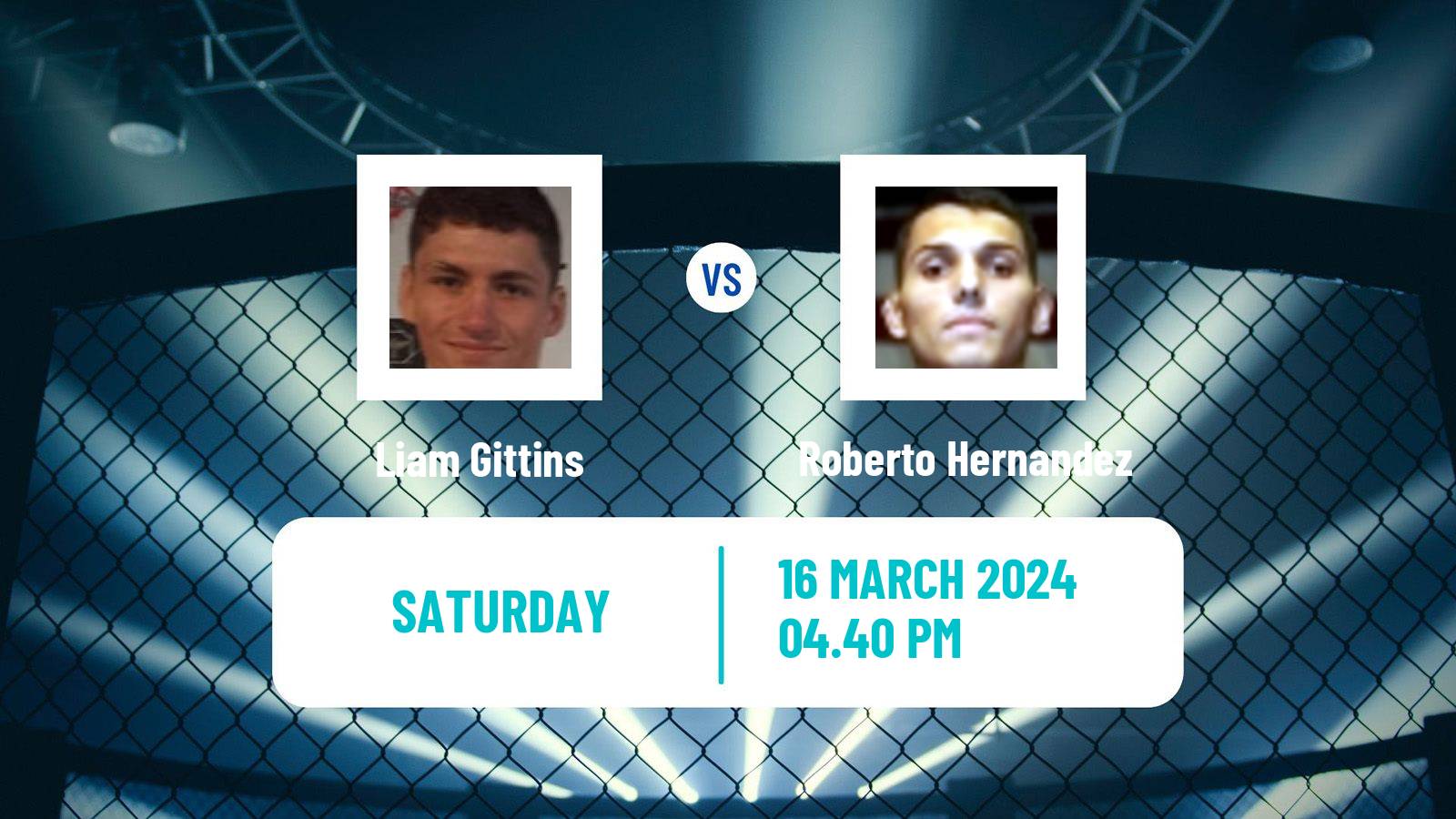 MMA Bantamweight Cage Warriors Men Liam Gittins - Roberto Hernandez