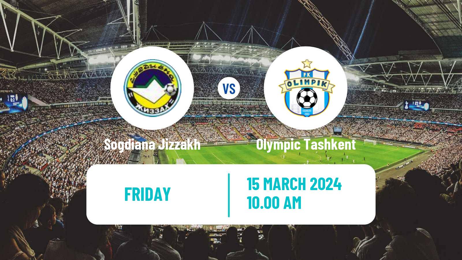 Soccer Uzbek League Sogdiana Jizzakh - Olympic Tashkent